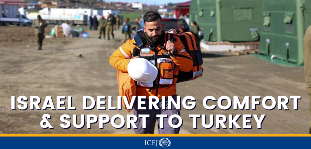 Israel delivering comfort and support to turkey ICEJ Update