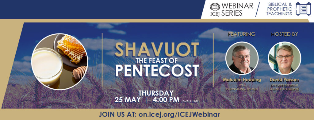 Webinar Shavuot the feast of Pentecost ICEJ 2023 David Parsons