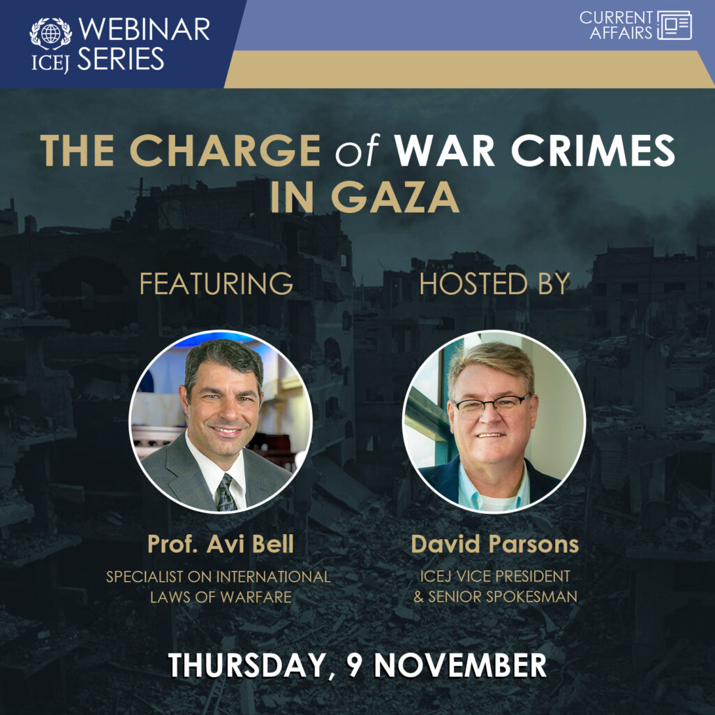 Webinar David Parsons Professor Avi Bell The charge of war crimes in gaza ICEJ 2023 israel war