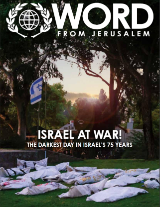 Word From Jerusalem Magazine Israel At War 2023 November December