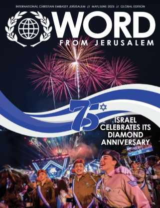 Word From Jerusalem Magazine 2023 Israel Celebrates Diamond Anniversary